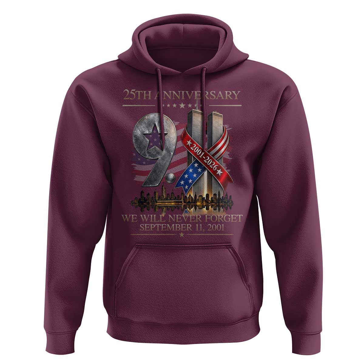 We Will Never Forget 9 11 Memorial 25th Anniversary Hoodie Patriotic American Flag Ribbon