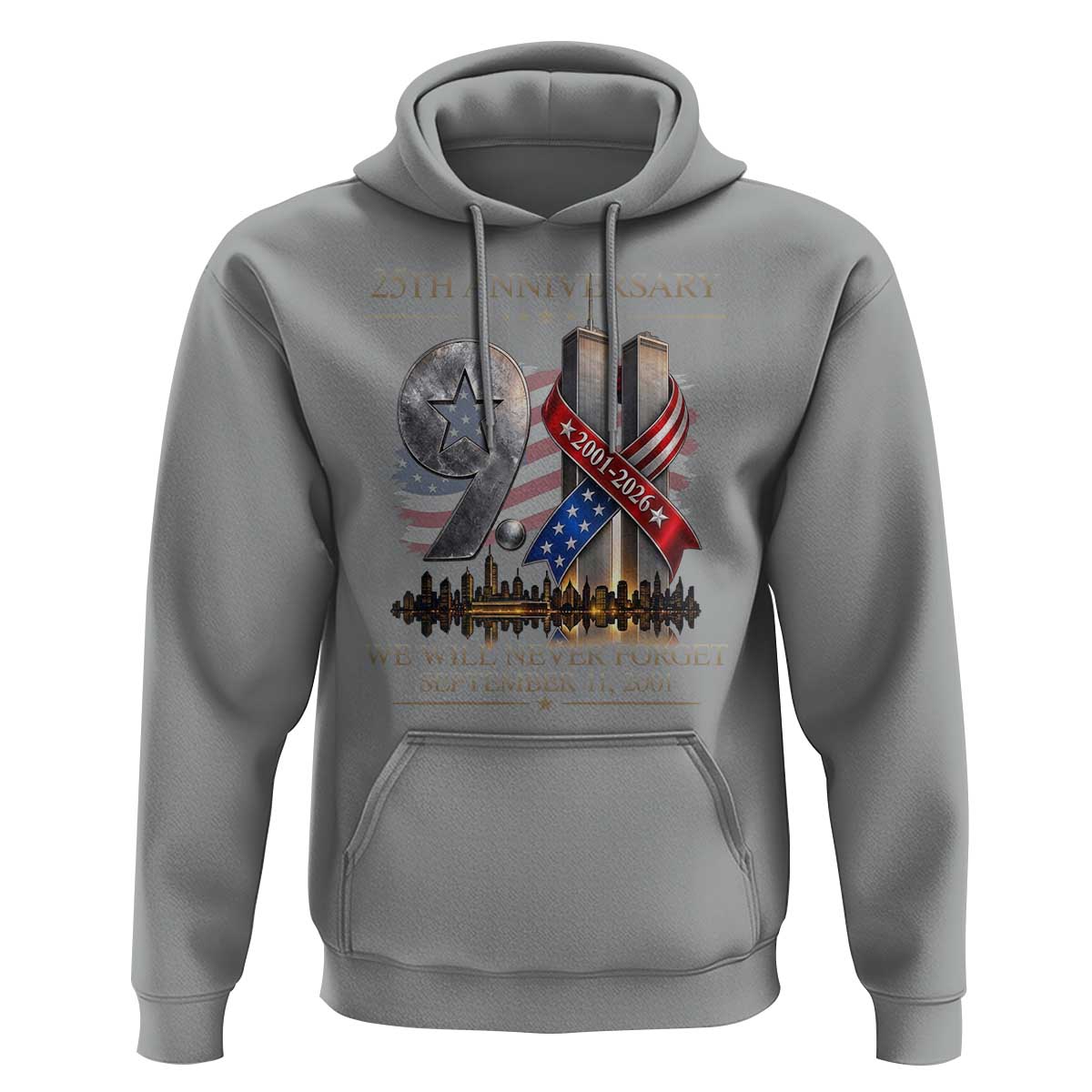 We Will Never Forget 9 11 Memorial 25th Anniversary Hoodie Patriotic American Flag Ribbon
