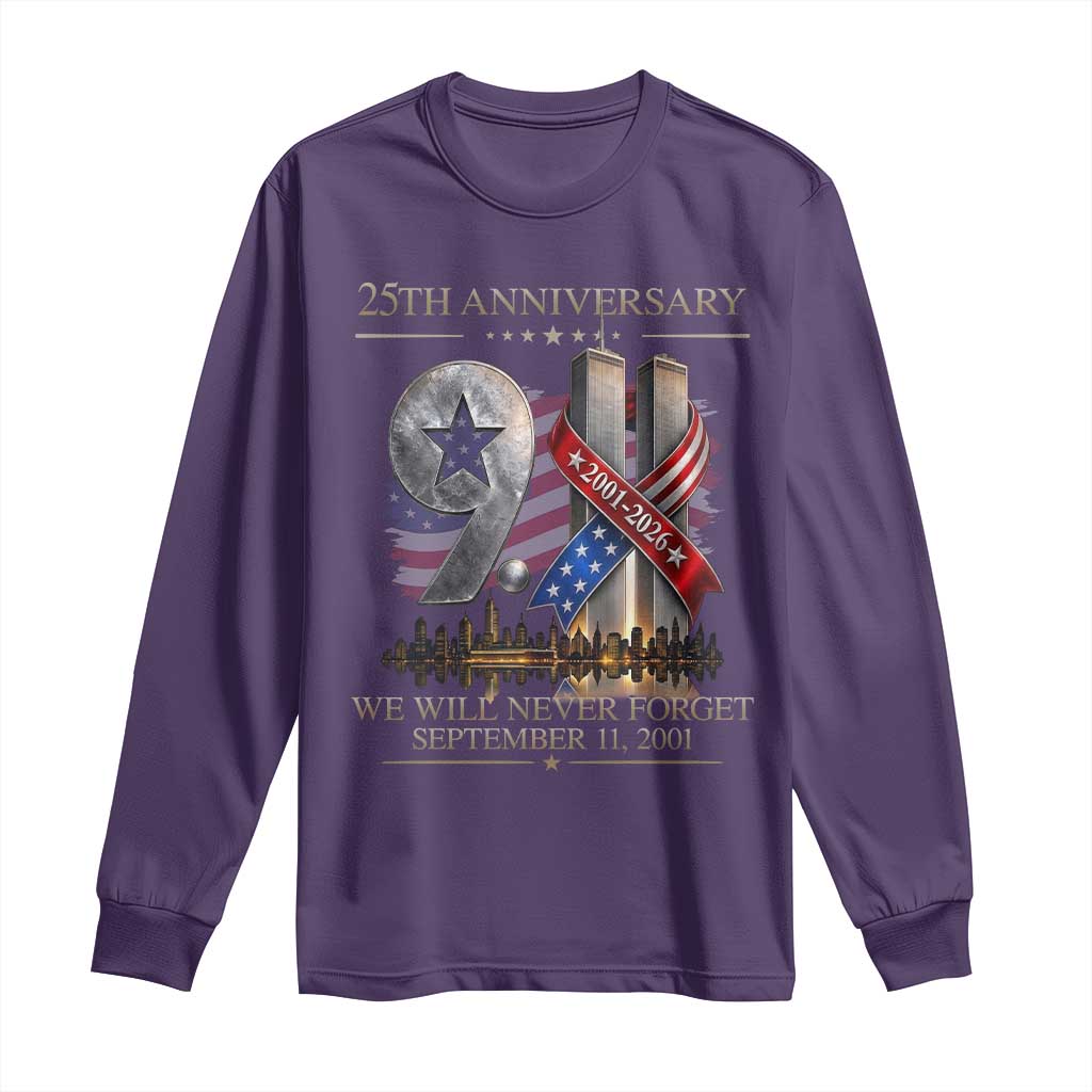 We Will Never Forget 9 11 Memorial 25th Anniversary Long Sleeve Shirt Patriotic American Flag Ribbon