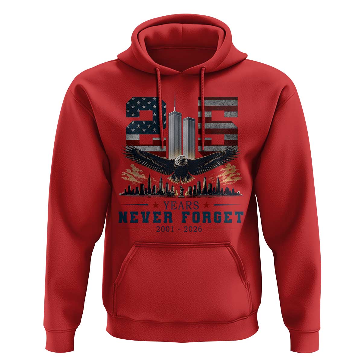Patriotic Soaring Bald Eagle 9 11 Memorial 25th Anniversary Hoodie 25 Years 2021 2026 Never Forget