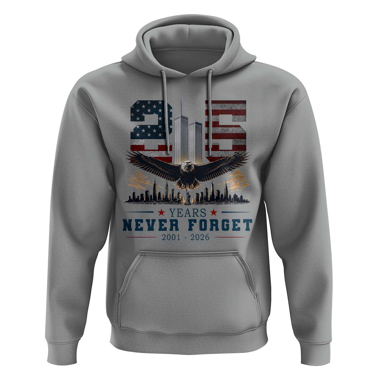 Patriotic Soaring Bald Eagle 9 11 Memorial 25th Anniversary Hoodie 25 Years 2021 2026 Never Forget