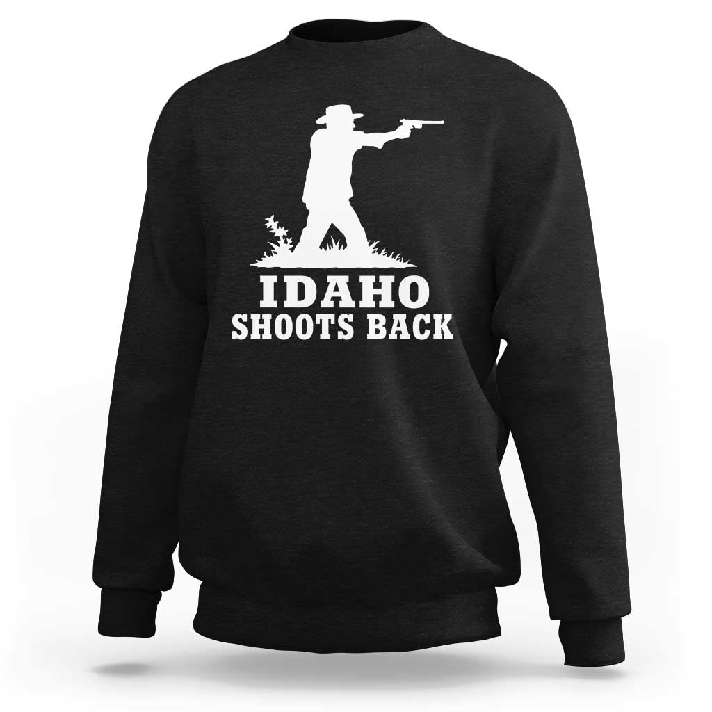 Idaho Shoots Back Cowboy Gunslinger Silhouette Patriotic Graphic Sweatshirt