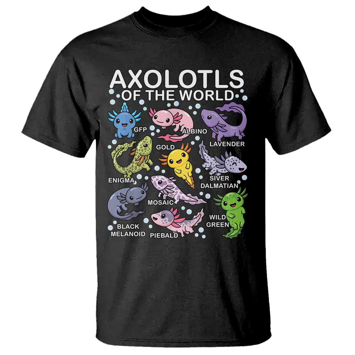 Kawaii Axolotl T Shirt Axolotls of the World Animals Aquarium Species - Wonder Print Shop