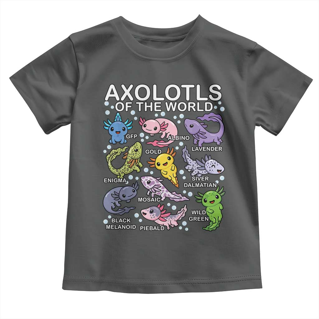 Kawaii Axolotl Toddler T Shirt Axolotls of the World Animals Aquarium Species