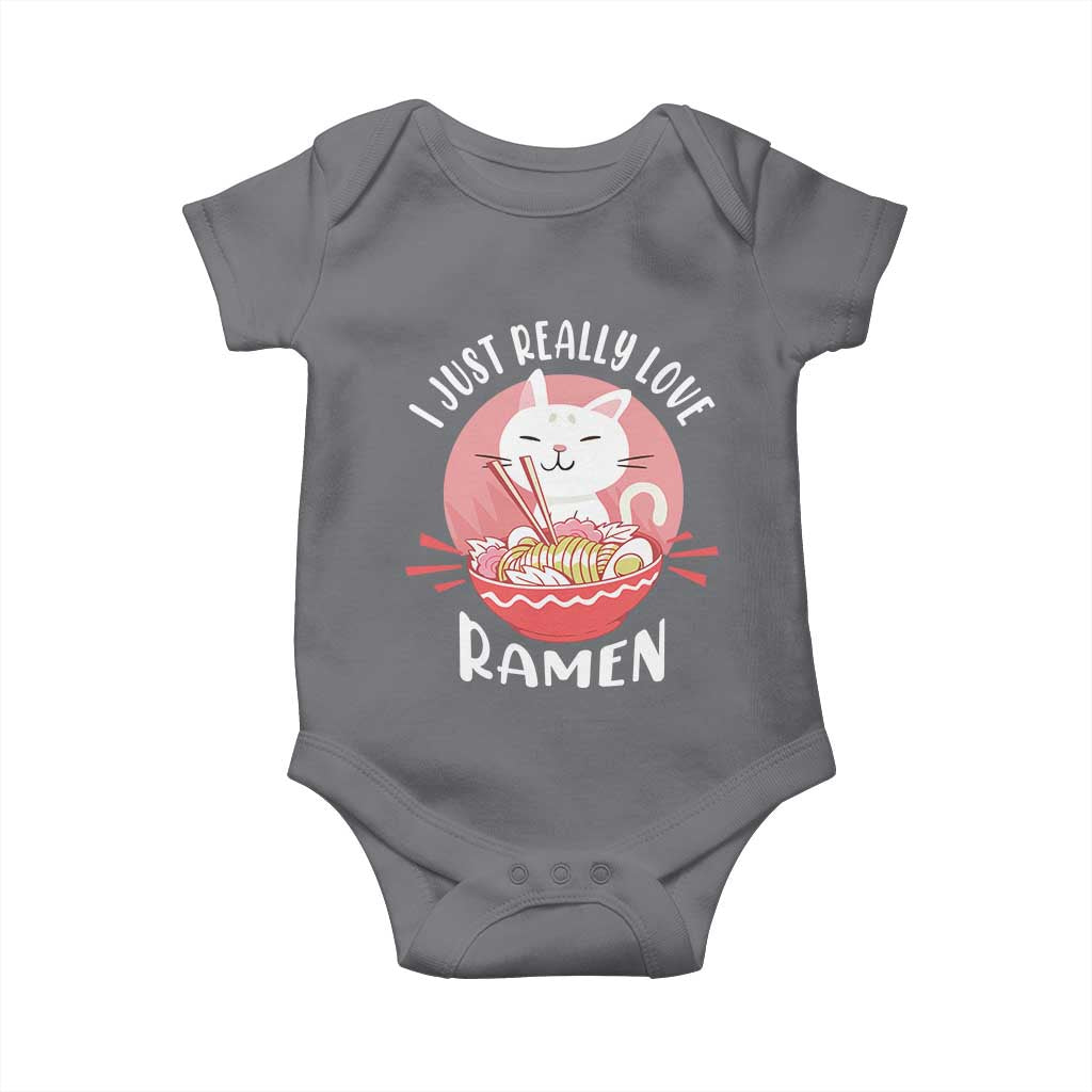 Funny Kawaii Cat Ramen Japanese Baby Onesie I Just Really Love Ramen Otaku Manga Cute Graphic