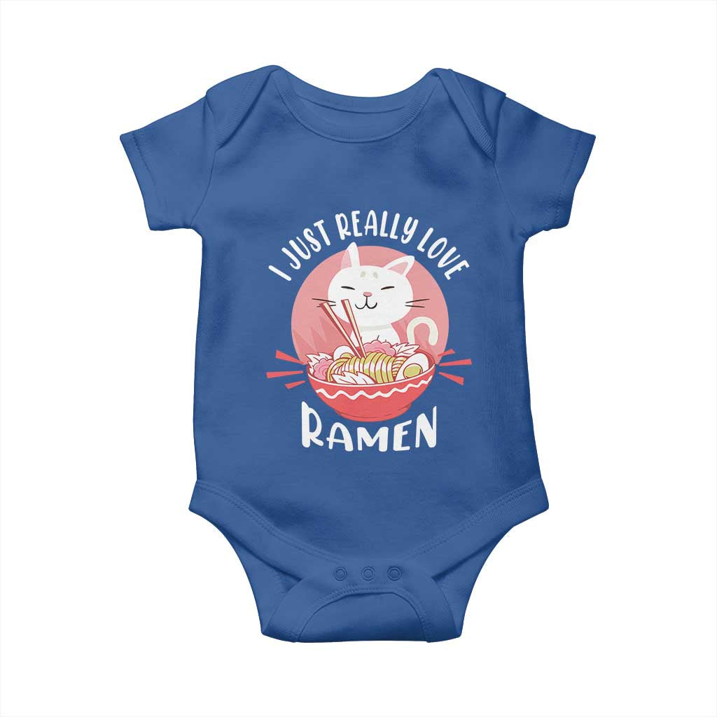 Funny Kawaii Cat Ramen Japanese Baby Onesie I Just Really Love Ramen Otaku Manga Cute Graphic