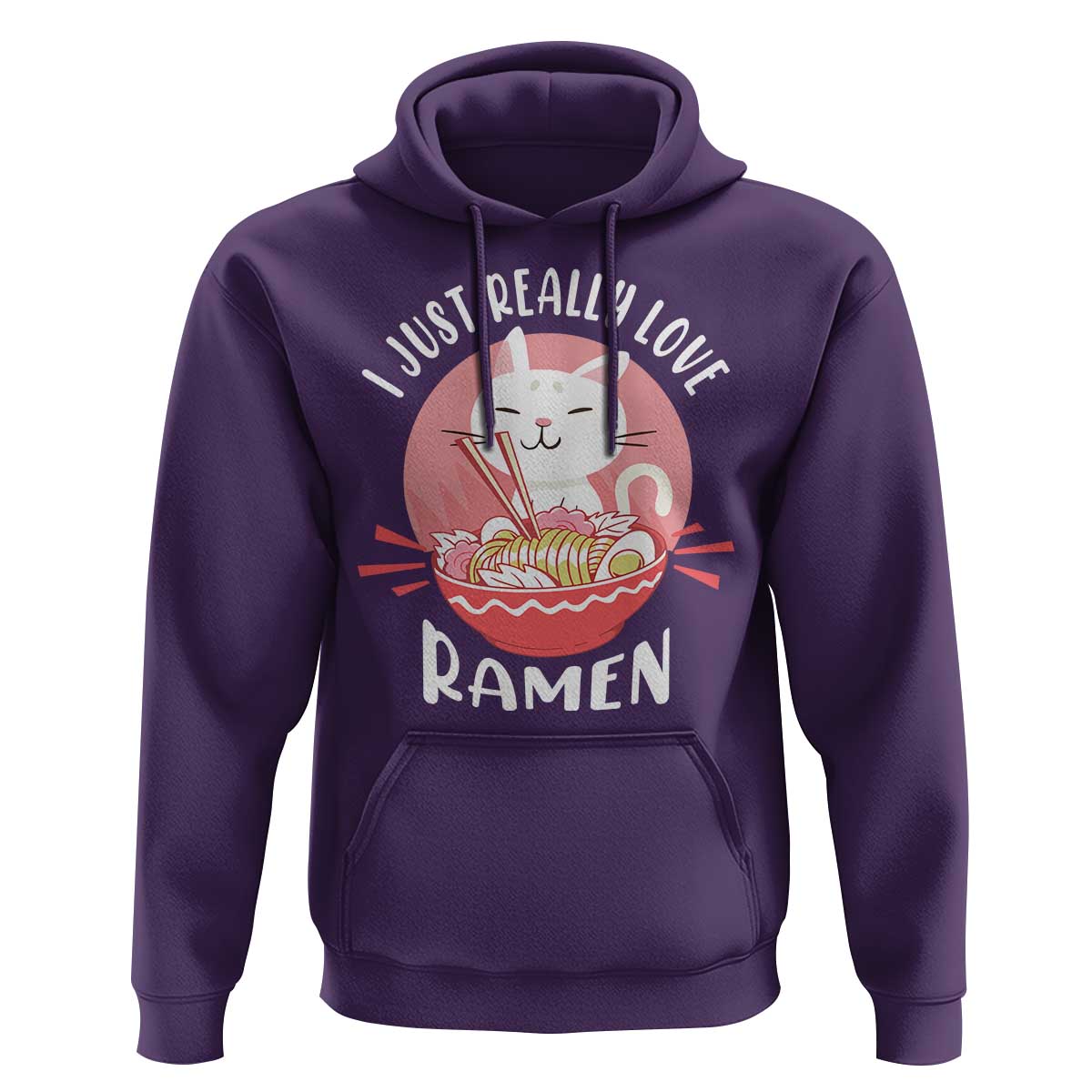 Funny Kawaii Cat Ramen Japanese Hoodie I Just Really Love Ramen Otaku Manga Cute Graphic