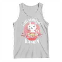 Funny Kawaii Cat Ramen Japanese Tank Top I Just Really Love Ramen Otaku Manga Cute Graphic
