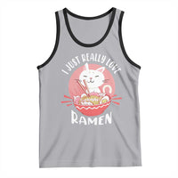 Funny Kawaii Cat Ramen Japanese Tank Top I Just Really Love Ramen Otaku Manga Cute Graphic