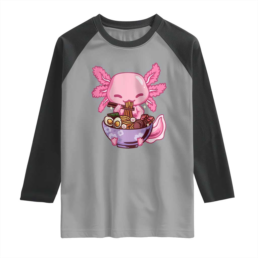 Kawaii Axolotl Eating Ramen Raglan Shirt Japanese Noodles Lover Anime Otaku Manga