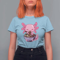 Kawaii Axolotl Eating Ramen T Shirt For Women Japanese Noodles Lover Anime Otaku Manga