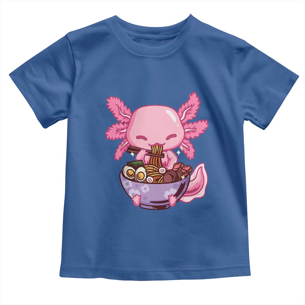Kawaii Axolotl Eating Ramen Toddler T Shirt Japanese Noodles Lover Anime Otaku Manga