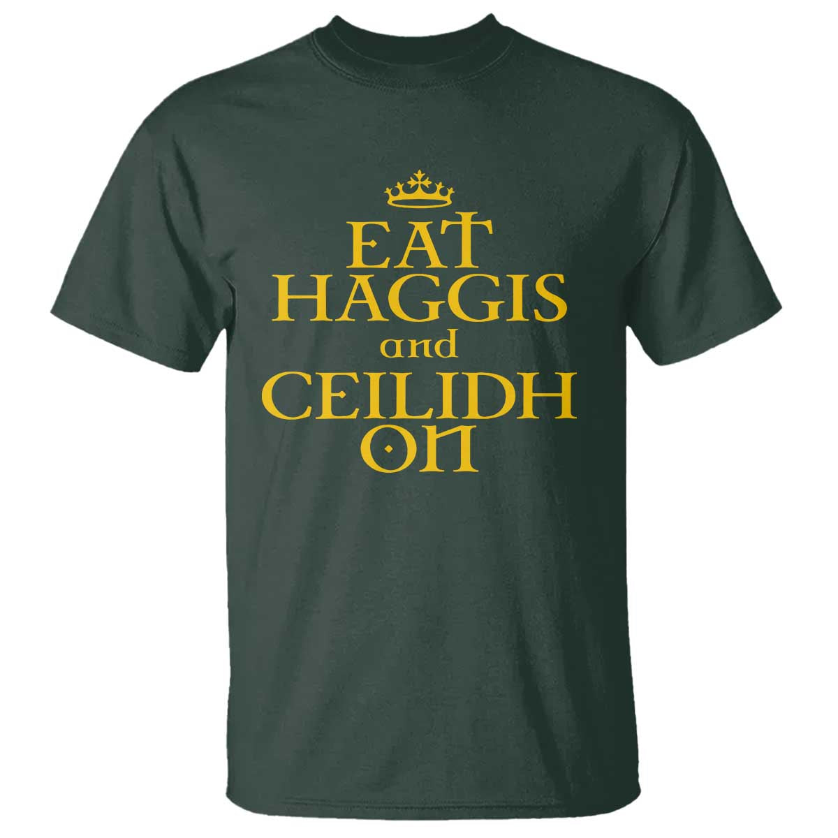 Eat Haggis and Ceilidh On Scotland Things T Shirt Funny Scottish Culture Heritage Pride