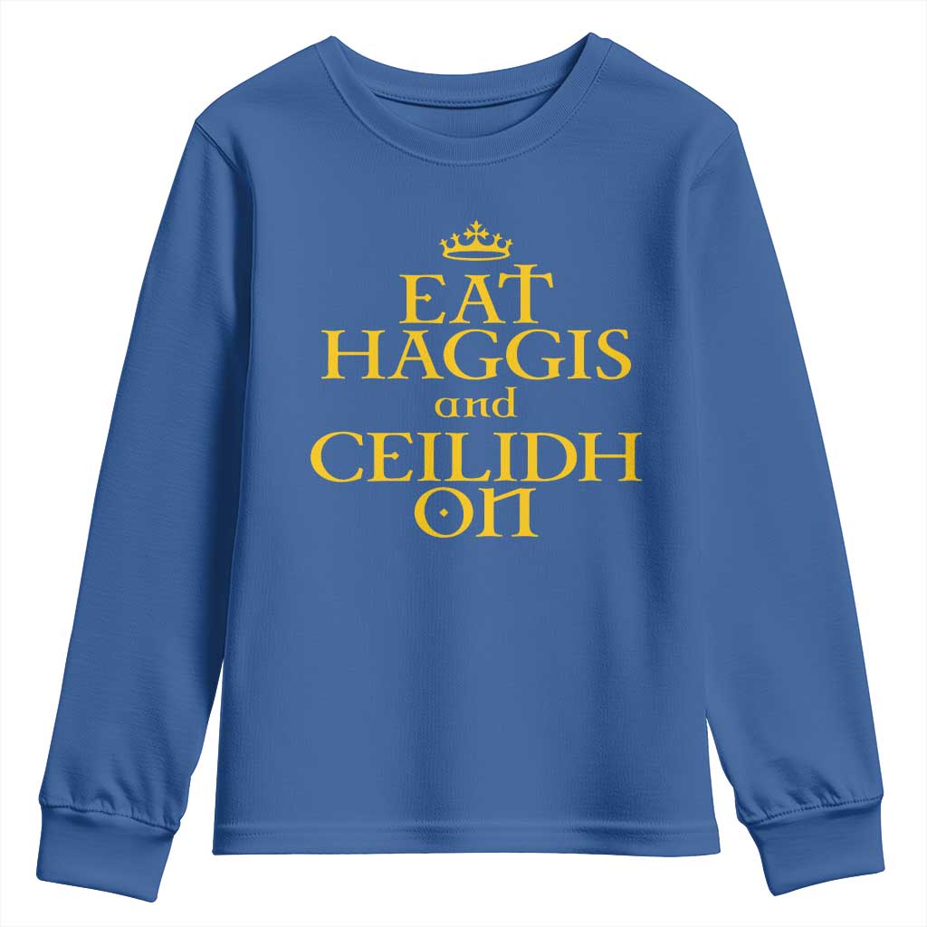 Eat Haggis and Ceilidh On Scotland Things Youth Sweatshirt Funny Scottish Culture Heritage Pride