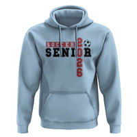 Soccer Senior Class of 2026 Typography Graphic Hoodie High School Varsity Athlete Graduation Gift