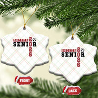 Soccer Senior Class of 2026 Typography Graphic Ceramic Ornament High School Varsity Athlete Graduation Gift