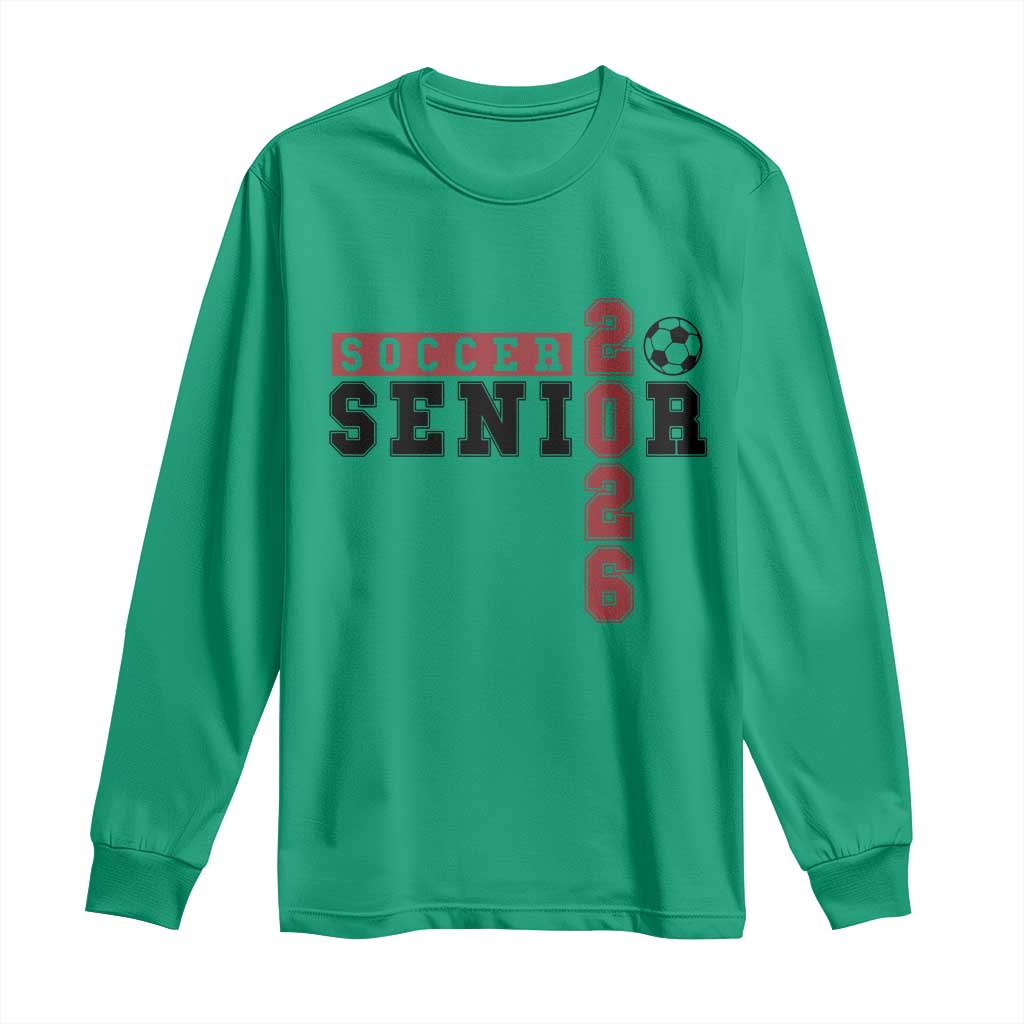 Soccer Senior Class of 2026 Typography Graphic Long Sleeve Shirt High School Varsity Athlete Graduation Gift
