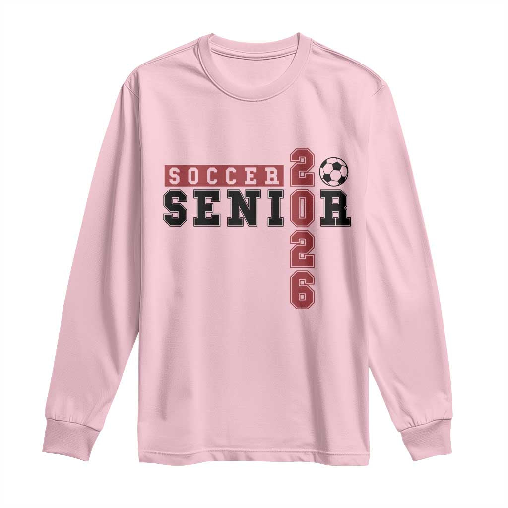 Soccer Senior Class of 2026 Typography Graphic Long Sleeve Shirt High School Varsity Athlete Graduation Gift