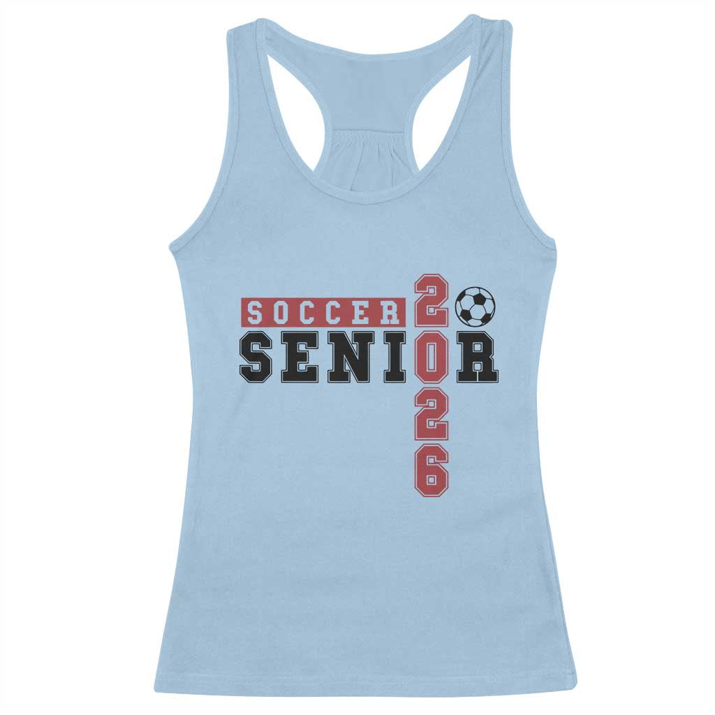Soccer Senior Class of 2026 Typography Graphic Racerback Tank Top High School Varsity Athlete Graduation Gift