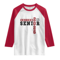 Soccer Senior Class of 2026 Typography Graphic Raglan Shirt High School Varsity Athlete Graduation Gift