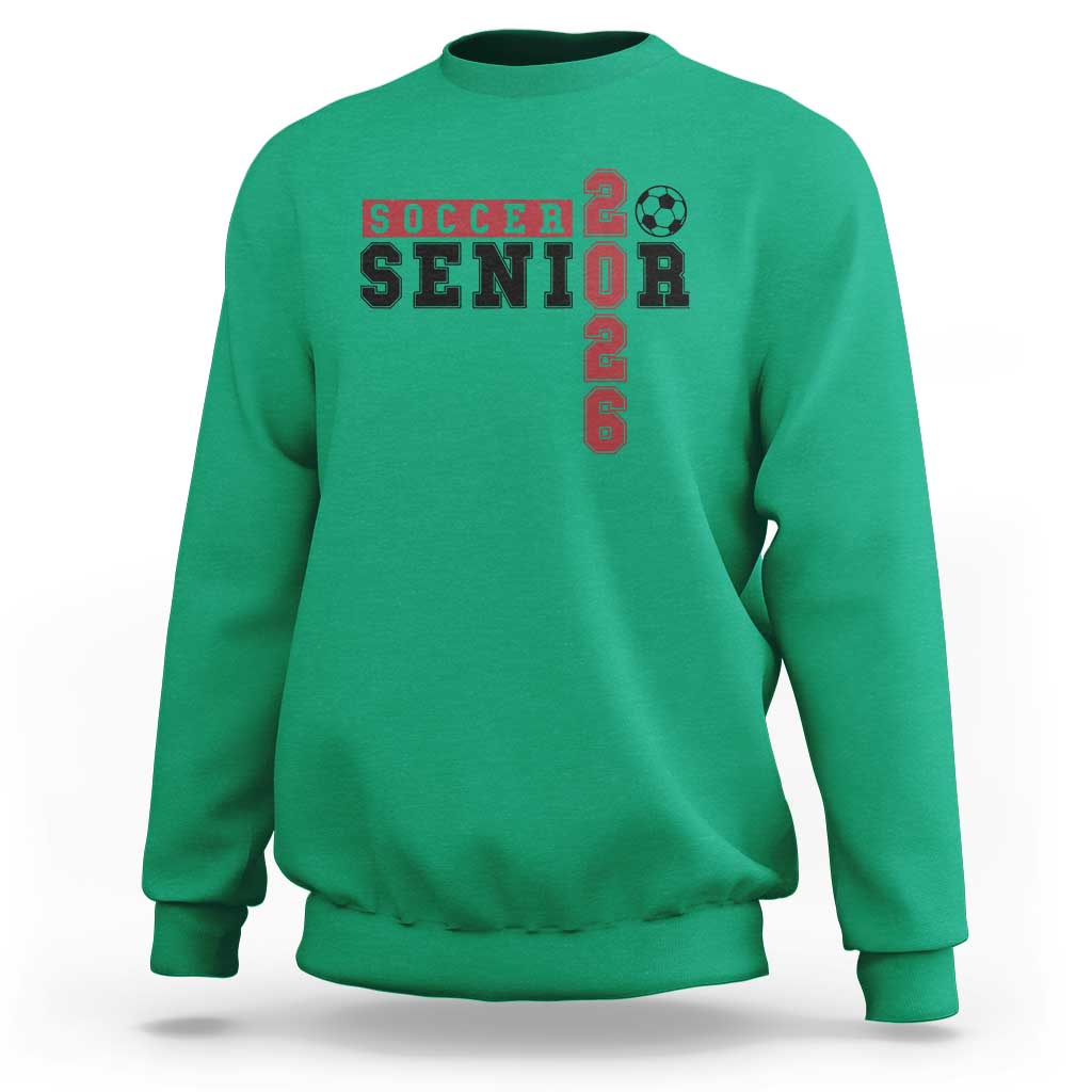 Soccer Senior Class of 2026 Typography Graphic Sweatshirt High School Varsity Athlete Graduation Gift