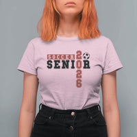 Soccer Senior Class of 2026 Typography Graphic T Shirt For Women High School Varsity Athlete Graduation Gift