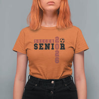 Soccer Senior Class of 2026 Typography Graphic T Shirt For Women High School Varsity Athlete Graduation Gift