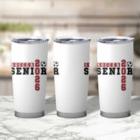 Soccer Senior Class of 2026 Typography Graphic Tumbler Cup High School Varsity Athlete Graduation Gift