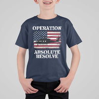 Operation Absolute Resolve T Shirt For Kid US Military Extraction Mission American Flag - Wonder Print Shop