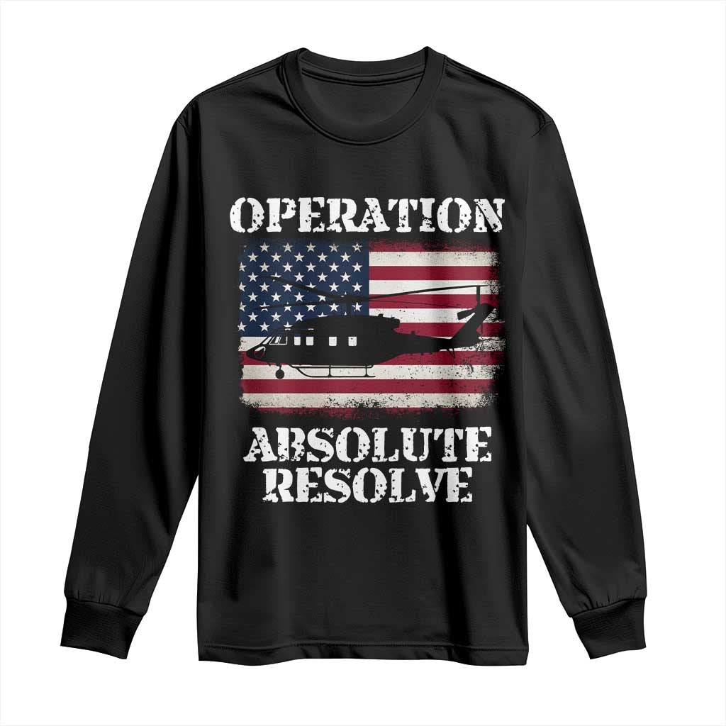 Operation Absolute Resolve Long Sleeve Shirt US Military Extraction Mission American Flag - Wonder Print Shop