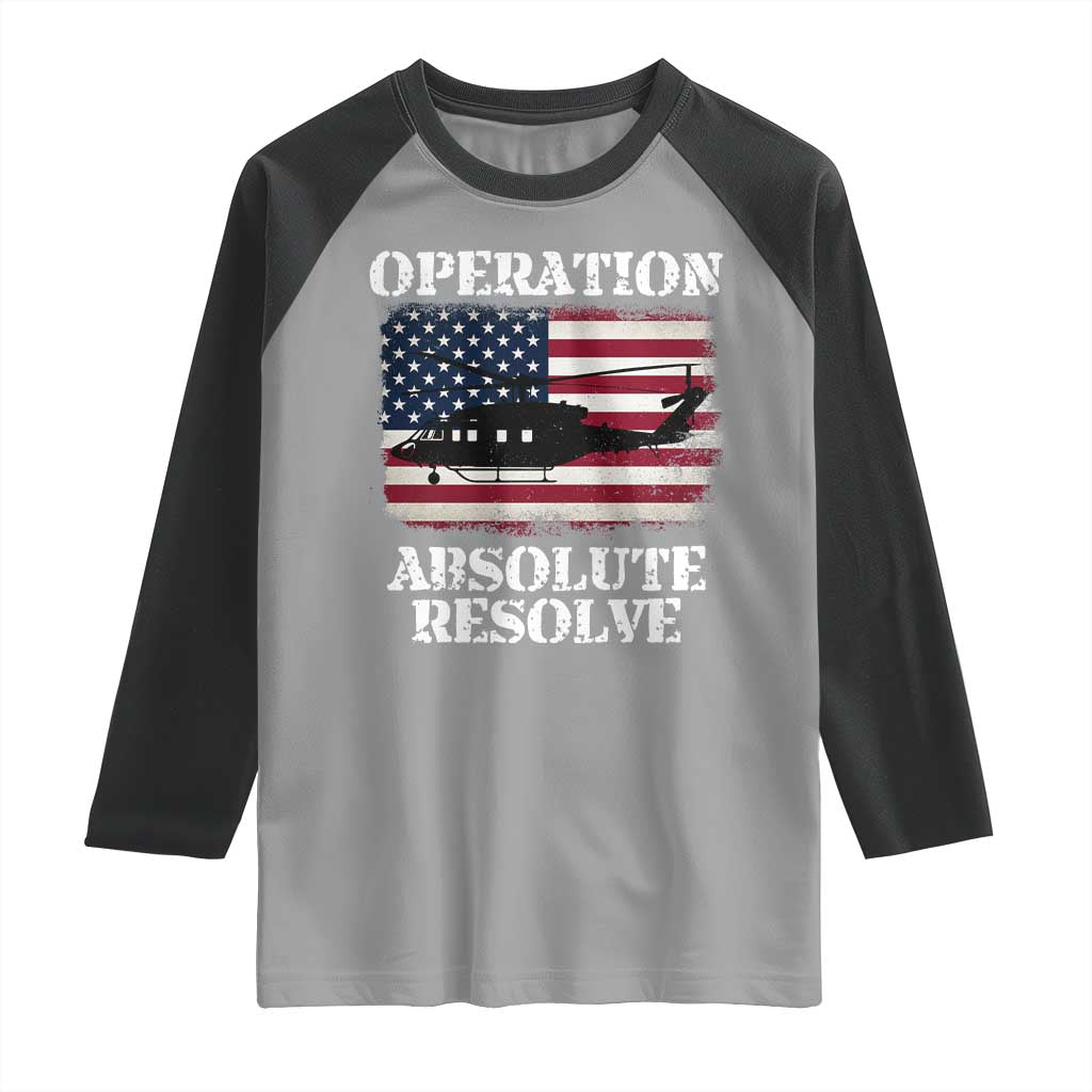 Operation Absolute Resolve Raglan Shirt US Military Extraction Mission American Flag - Wonder Print Shop