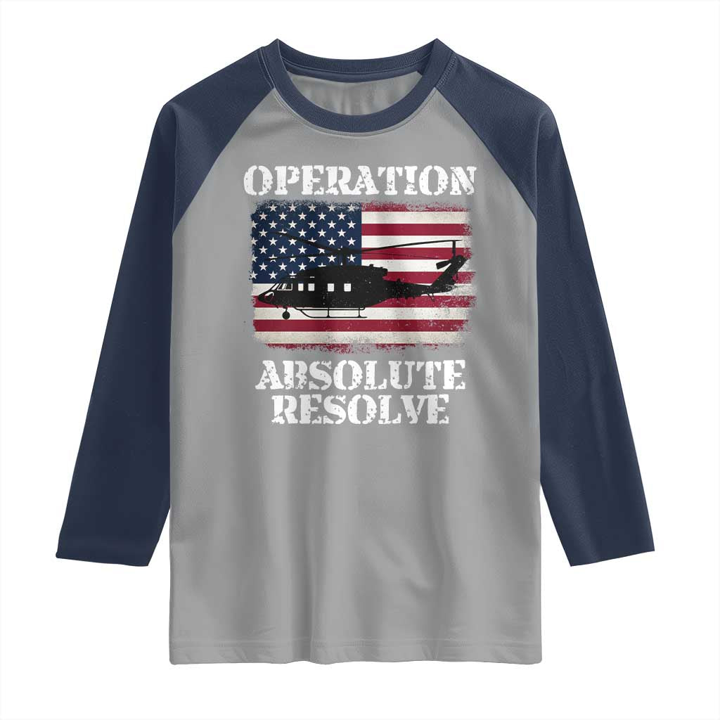 Operation Absolute Resolve Raglan Shirt US Military Extraction Mission American Flag - Wonder Print Shop