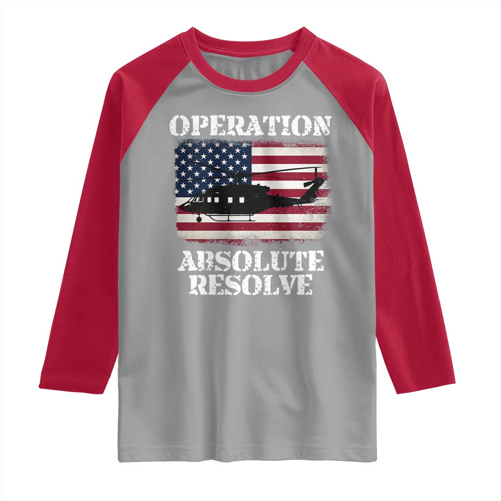 Operation Absolute Resolve Raglan Shirt US Military Extraction Mission American Flag - Wonder Print Shop