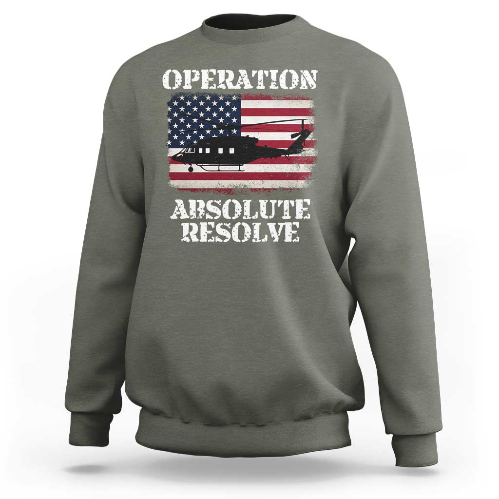 Operation Absolute Resolve Sweatshirt US Military Extraction Mission American Flag - Wonder Print Shop