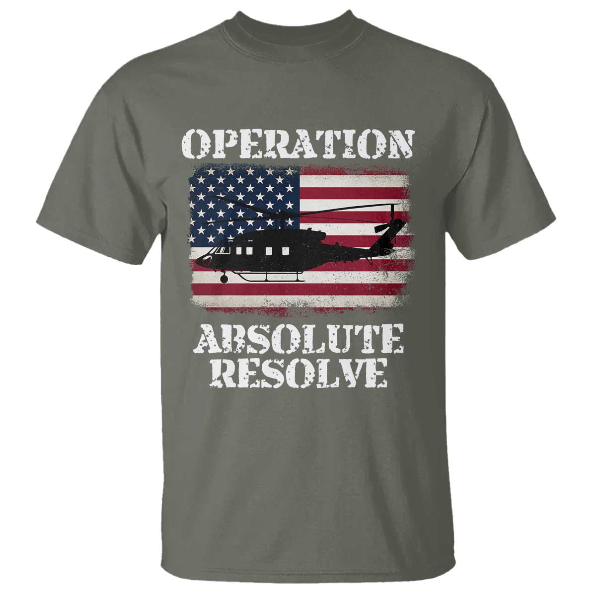 Operation Absolute Resolve T Shirt US Military Extraction Mission American Flag - Wonder Print Shop