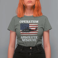 Operation Absolute Resolve T Shirt For Women US Military Extraction Mission American Flag - Wonder Print Shop