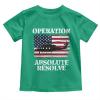 Operation Absolute Resolve Toddler T Shirt US Military Extraction Mission American Flag - Wonder Print Shop