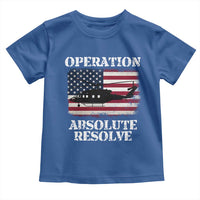 Operation Absolute Resolve Toddler T Shirt US Military Extraction Mission American Flag - Wonder Print Shop