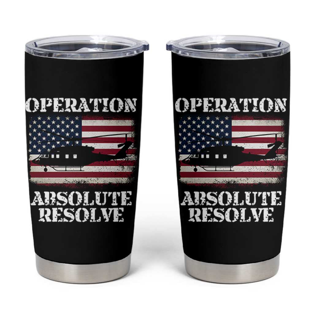 Operation Absolute Resolve Tumbler Cup US Military Extraction Mission American Flag - Wonder Print Shop