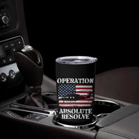 Operation Absolute Resolve Tumbler Cup US Military Extraction Mission American Flag - Wonder Print Shop