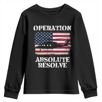 Operation Absolute Resolve Youth Sweatshirt US Military Extraction Mission American Flag - Wonder Print Shop