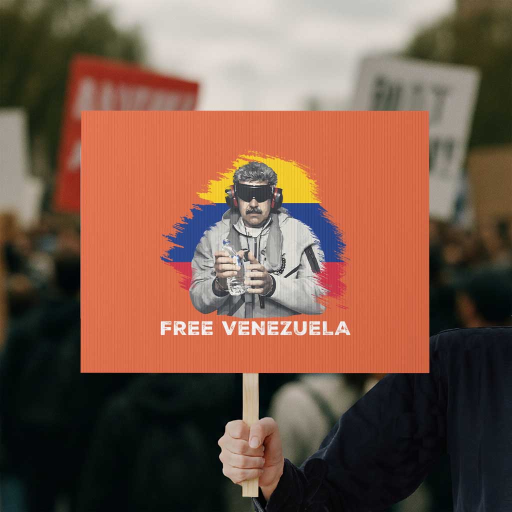 Free Venezuela Maduro Protest Sign Political Satire