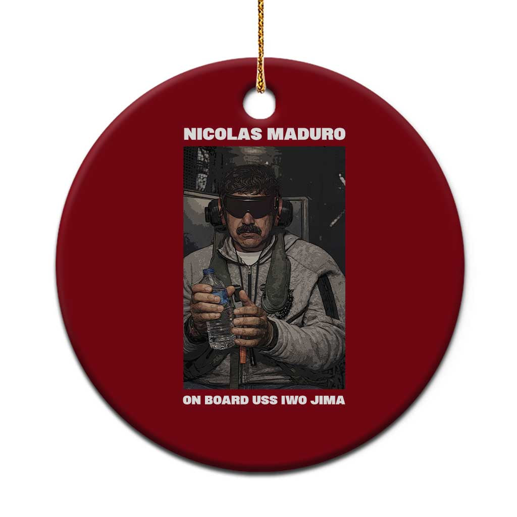 Maduro Captured Meme Ceramic Ornament On Board USS Iwo Jima Political Satire - Wonder Print Shop