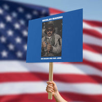 Maduro Captured Meme Protest Sign On Board USS Iwo Jima Political Satire