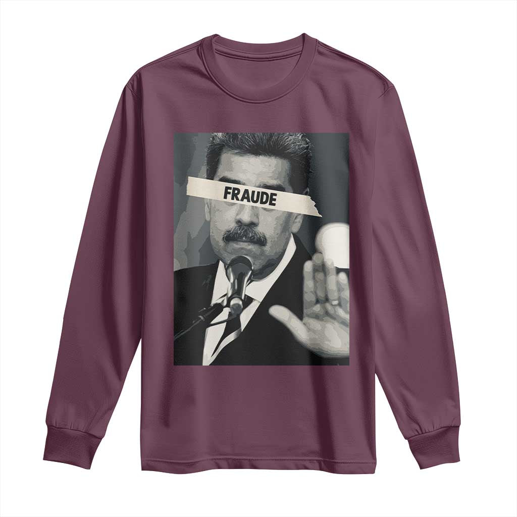 Sarcastic Maduro Fraude Long Sleeve Shirt Corruption Venezuela Political Satire - undefined