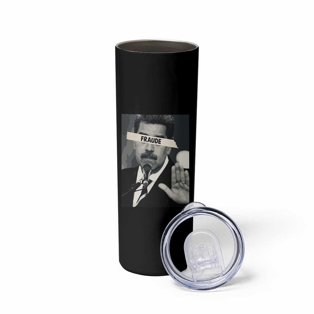 Sarcastic Maduro Fraude Skinny Tumbler Corruption Venezuela Political Satire - Wonder Print Shop