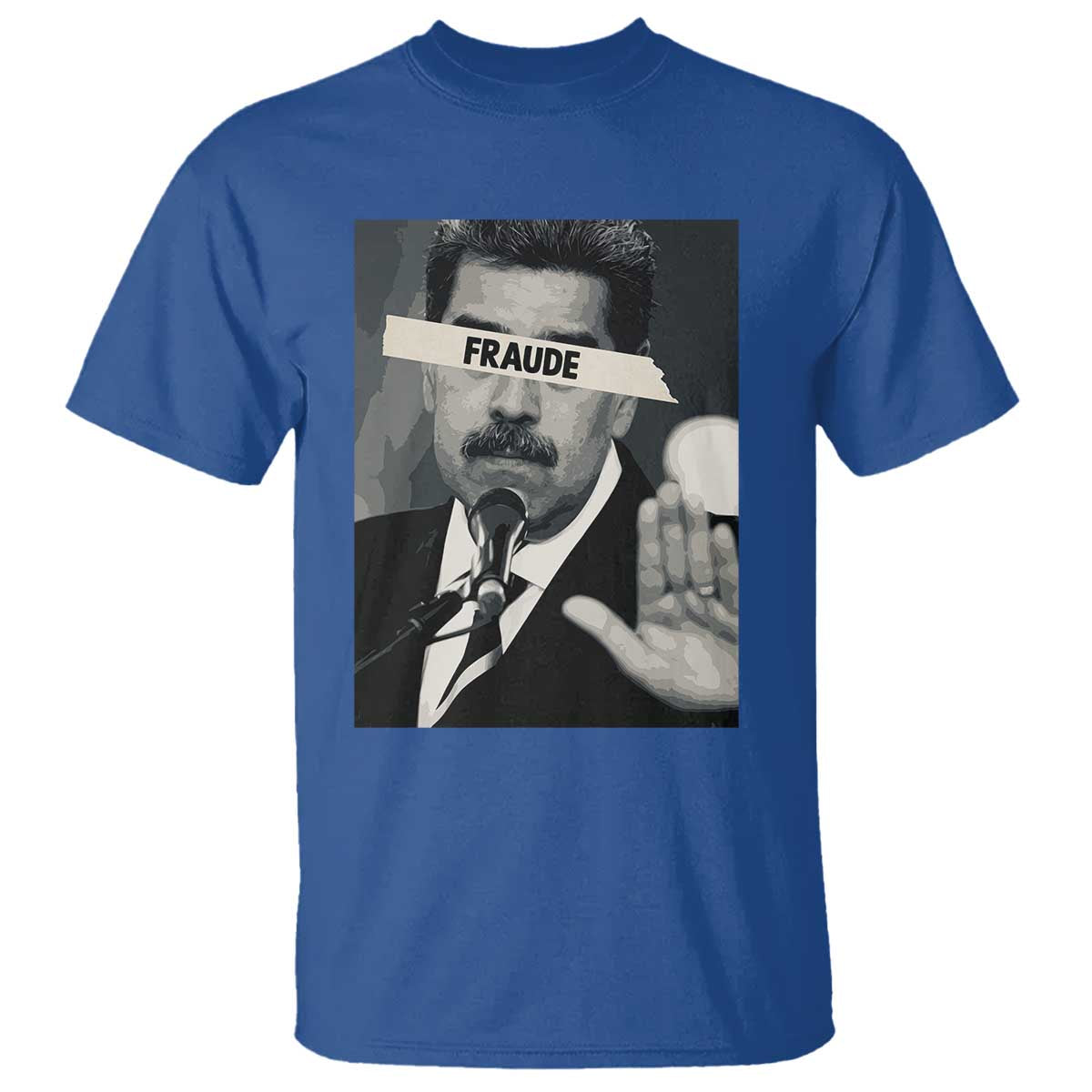 Sarcastic Maduro Fraude T Shirt Corruption Venezuela Political Satire - Wonder Print Shop