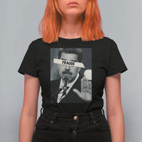 Sarcastic Maduro Fraude T Shirt For Women Corruption Venezuela Political Satire - Wonder Print Shop
