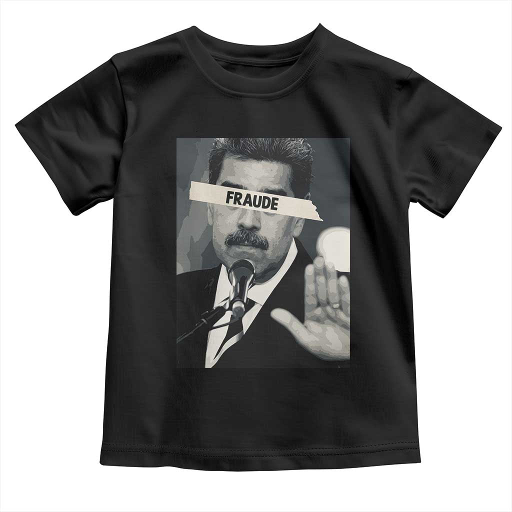 Sarcastic Maduro Fraude Toddler T Shirt Corruption Venezuela Political Satire - Wonder Print Shop