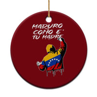 Maduro Cono e Tu Madre Ceramic Ornament Venezuelan Protest Graffiti Graphic - Wonder Print Shop